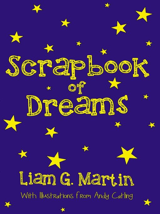 Title details for Scrapbook of Dreams by Liam G. Martin - Available